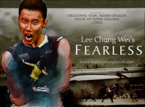 Fearless Lee Chong Wei