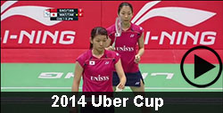 2014 uber cup badminton videos