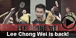 Lee Chong Wei is back badminton video