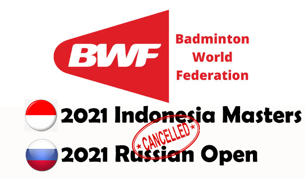 BWF Cancels 2021 Indonesia Masters and Russian Open Due to COVID-19. (photo: BWF)