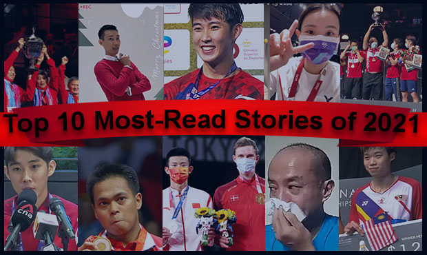 BadmintonPlanet.com's Top 10 Most-read Stories In 2021.